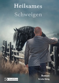Buchcover: Heilsames Schweigen von Erwin Sittig