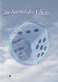 Im Taumel des Lebens
