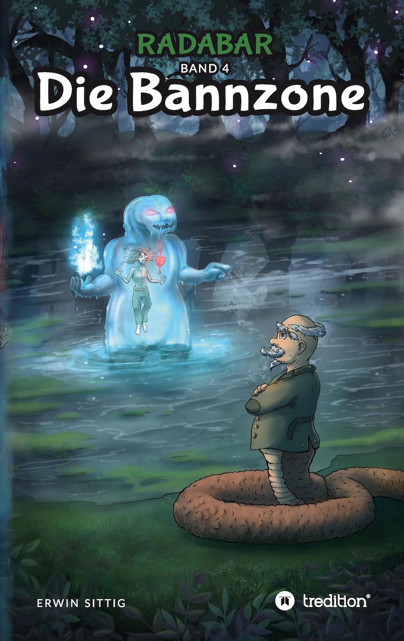 Radabar - Die Bannzone