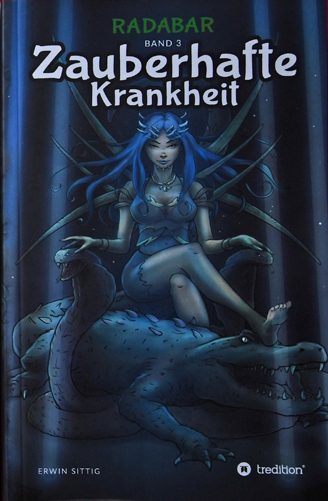 Radabar Zauberhafte Krankheit